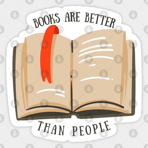 Books are Better than People Sticker by broadwaygurl18